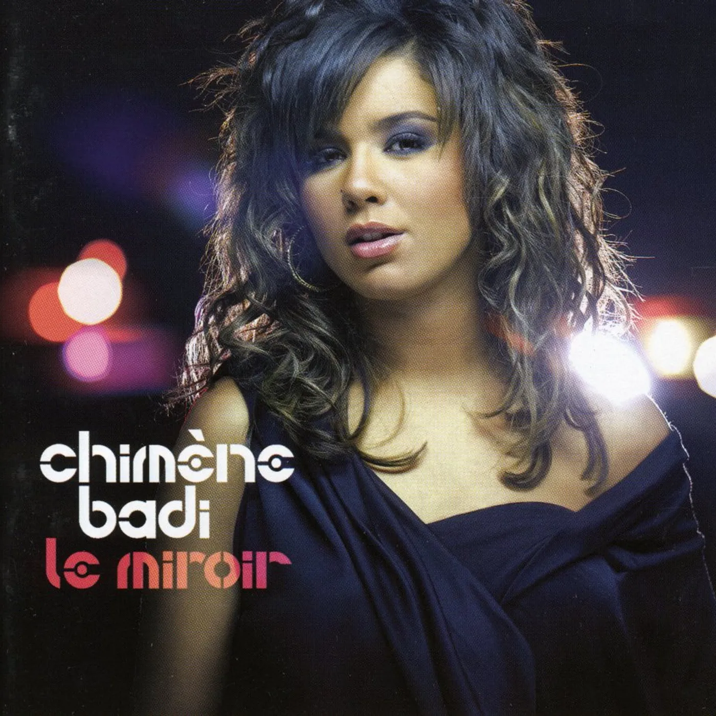 Chimène Badi LE MIROIR CD
