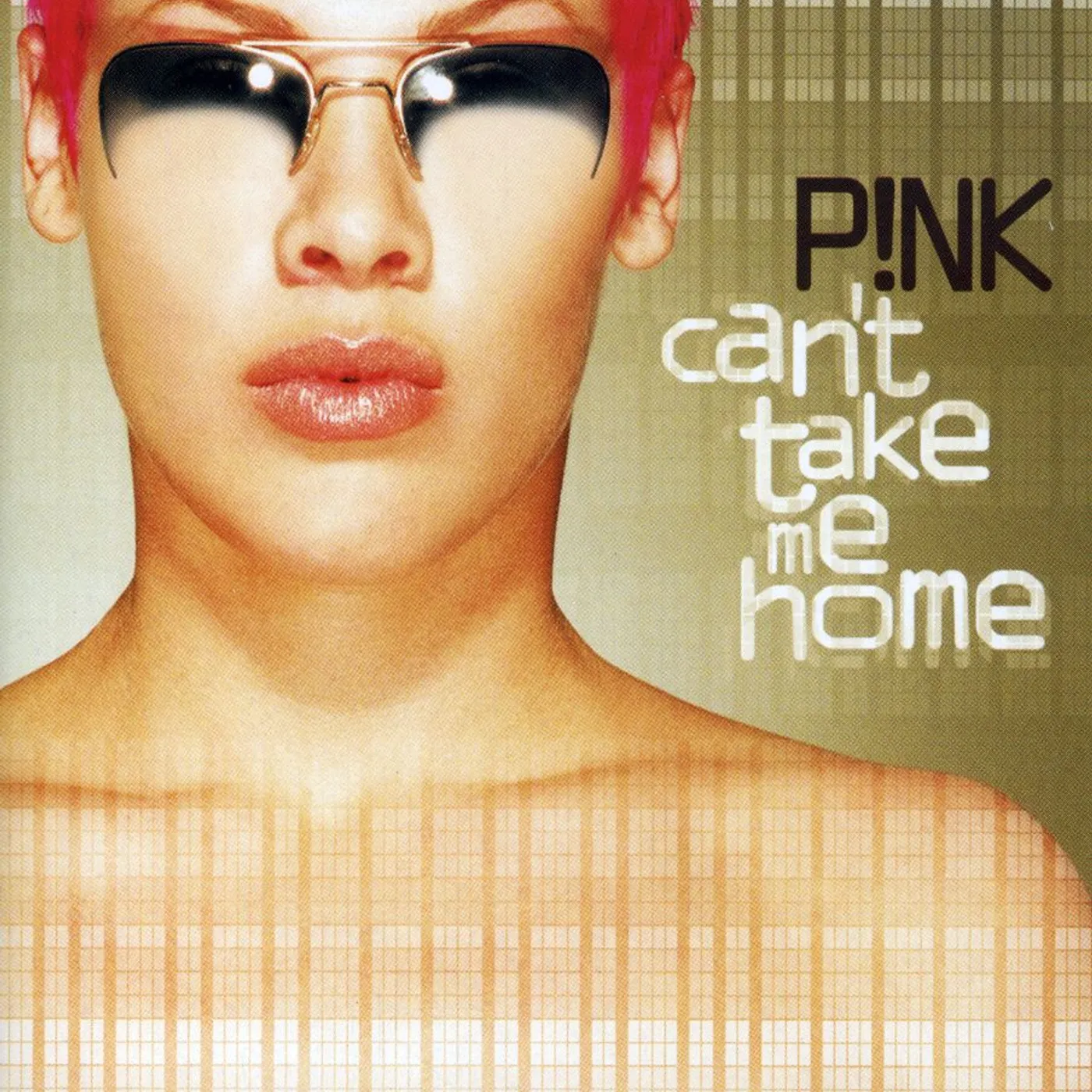 P!nk CAN'T TAKE ME HOME CD