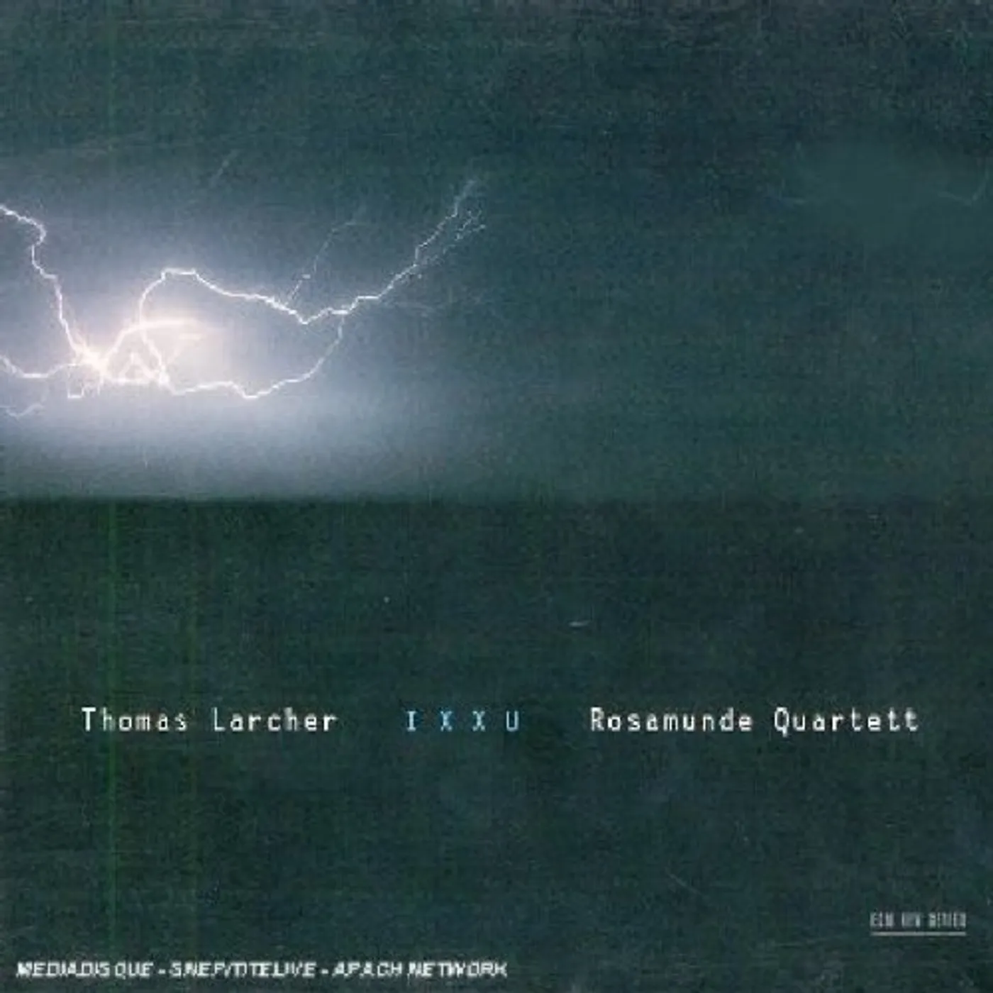 Thomas Larcher IXXU CD