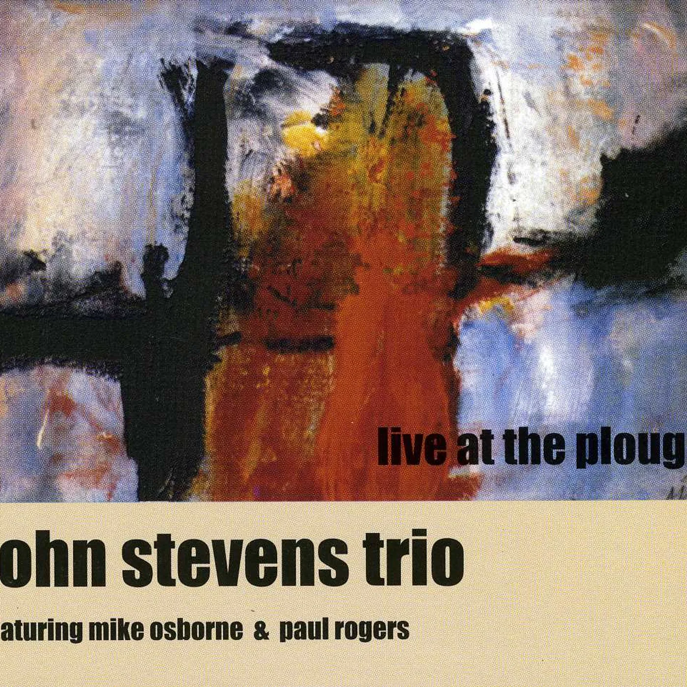 John Stevens LIVE AT THE PLOUGH CD