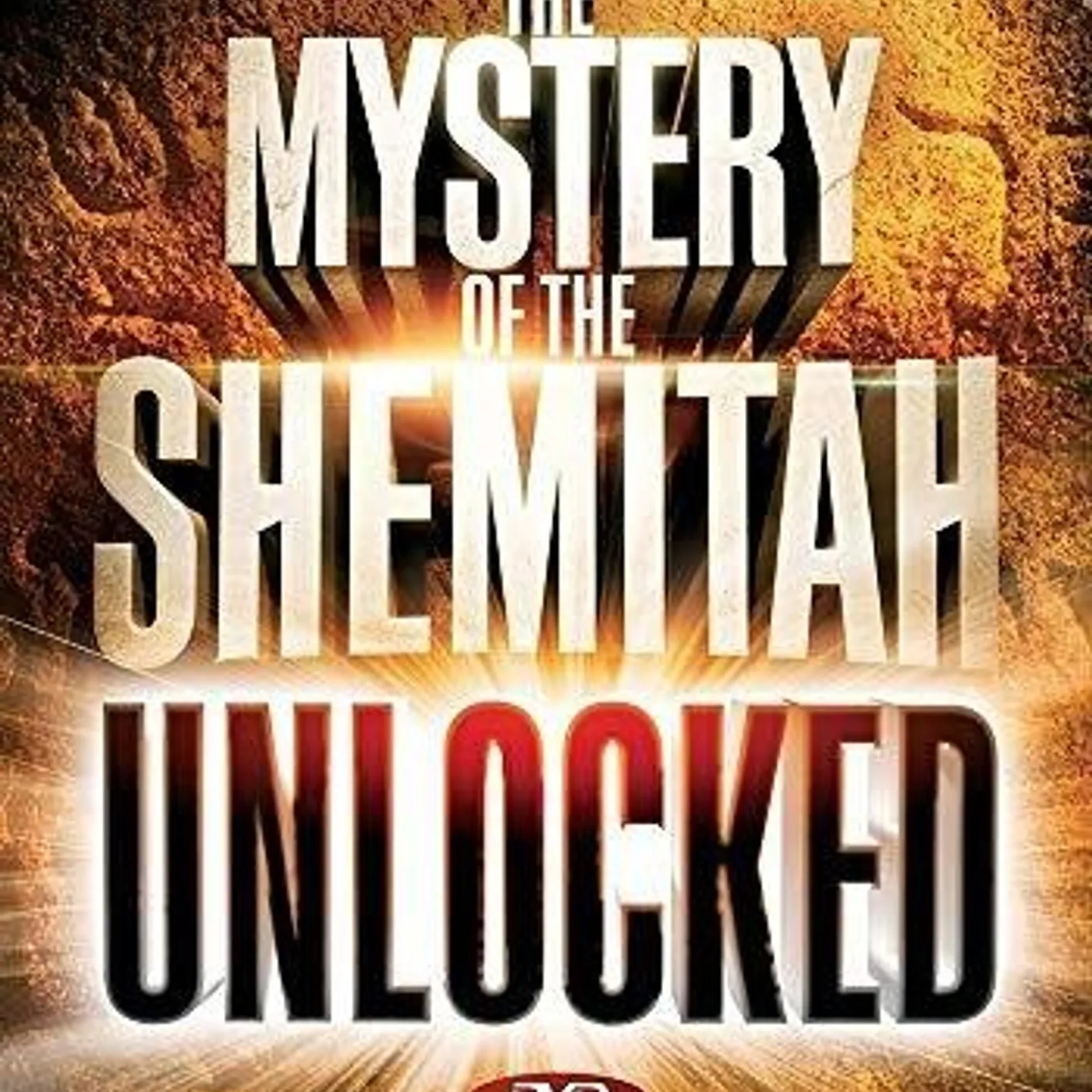 Jonathan Cahn MYSTERY OF THE SHEMITAH UNLOCKED DVD