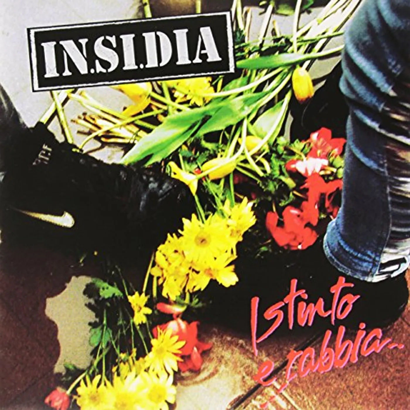 IN.SI.DIA Istinto E Rabbia Vinyl Record
