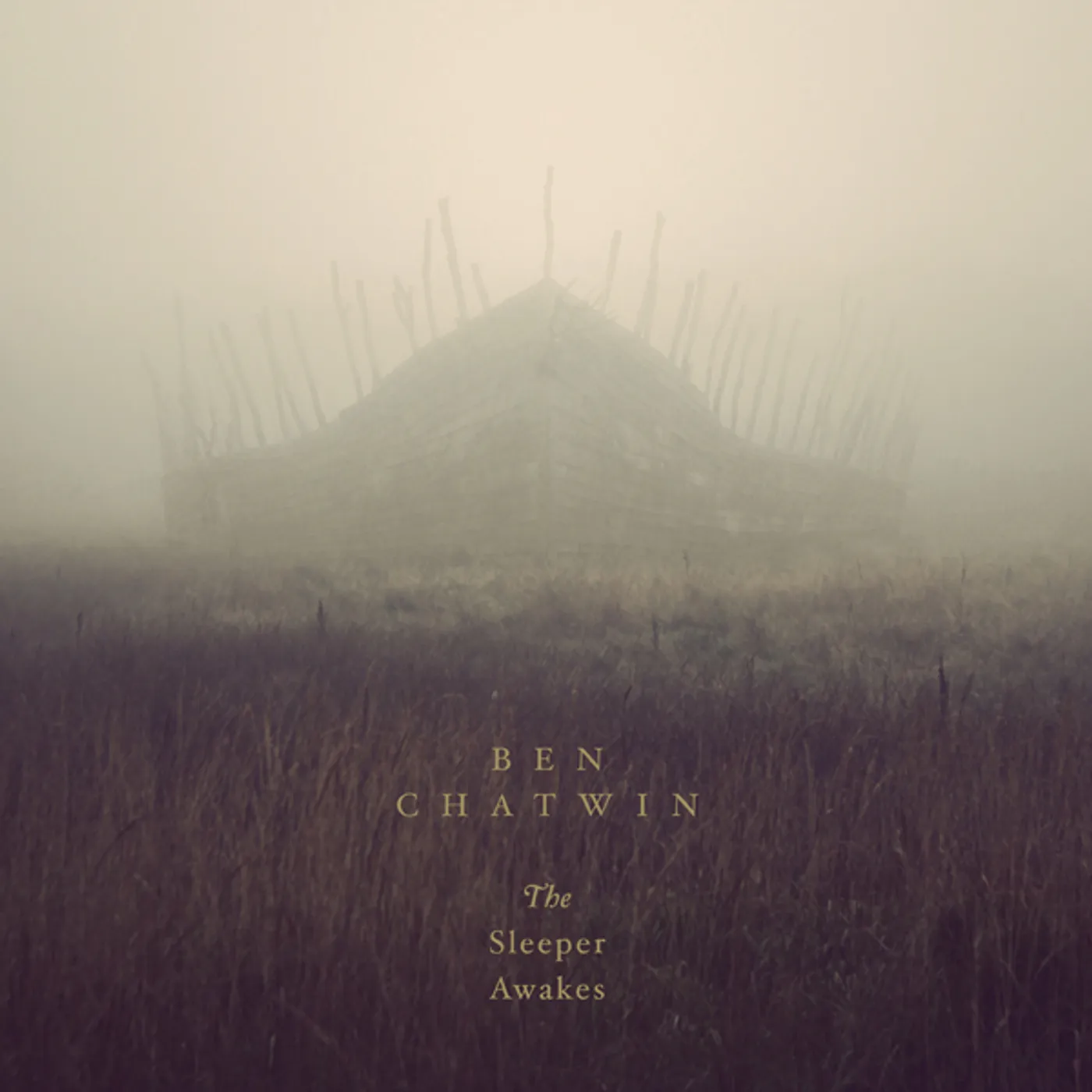 Ben Chatwin SLEEPER AWAKES Vinyl Record