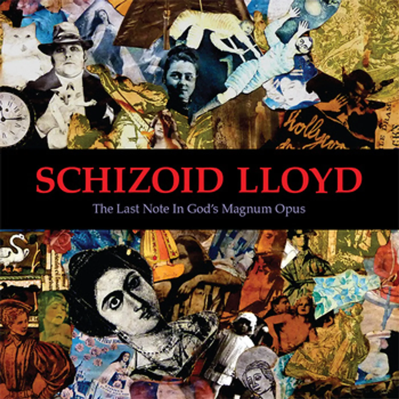 Schizoid lloyd LAST NOTE IN GOD'S MAGNUM OPUS CD