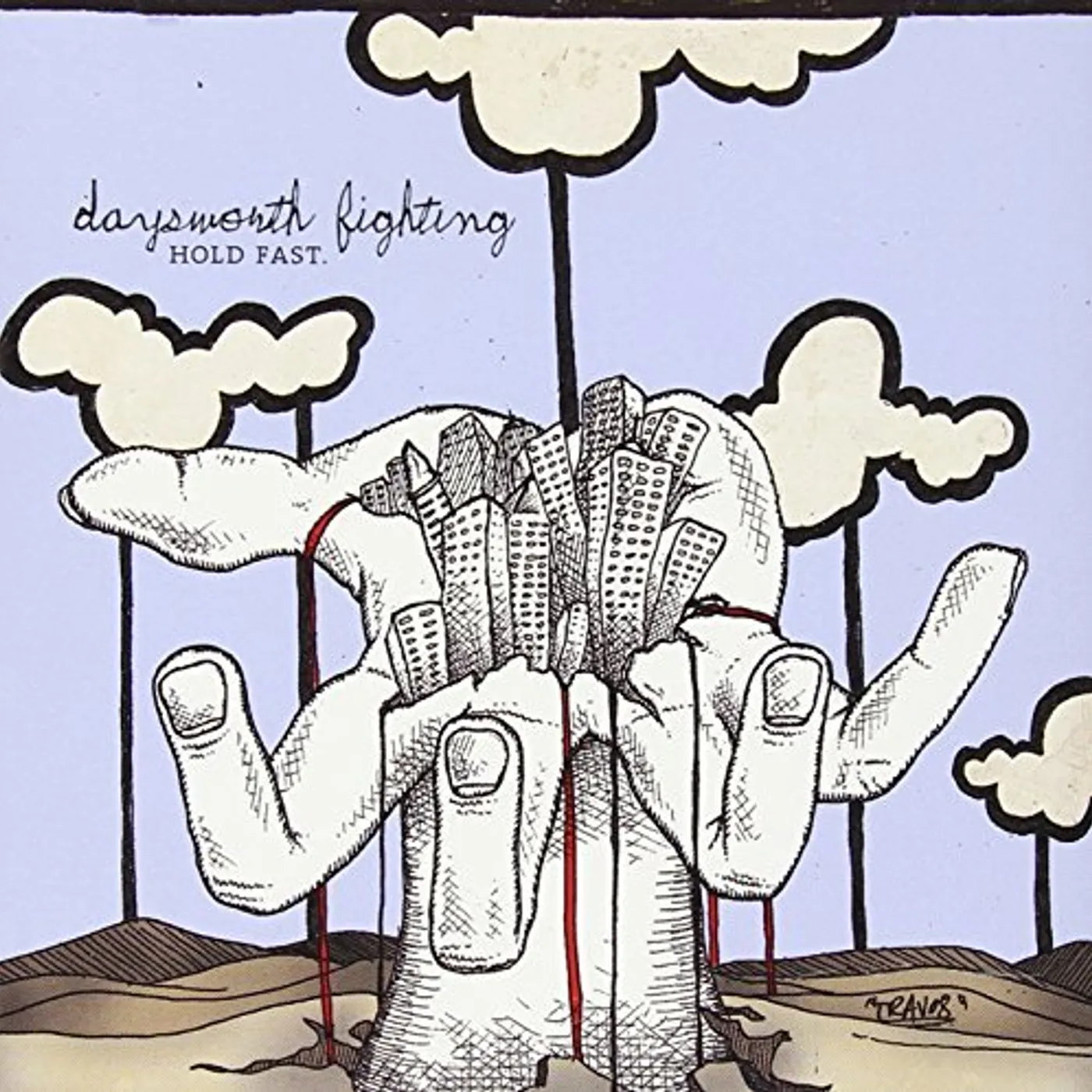 Daysworth Fighting HOLD FAST CD