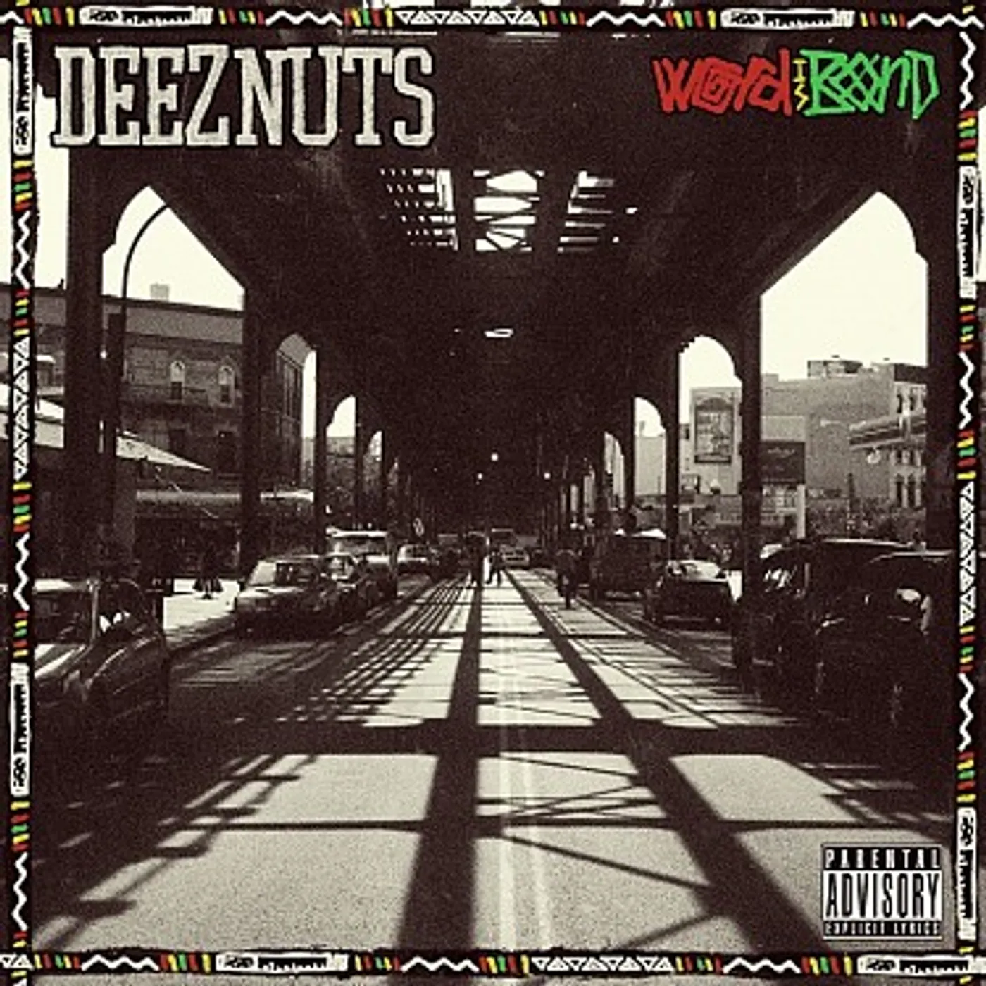 Deez Nuts WORD IS BOND CD