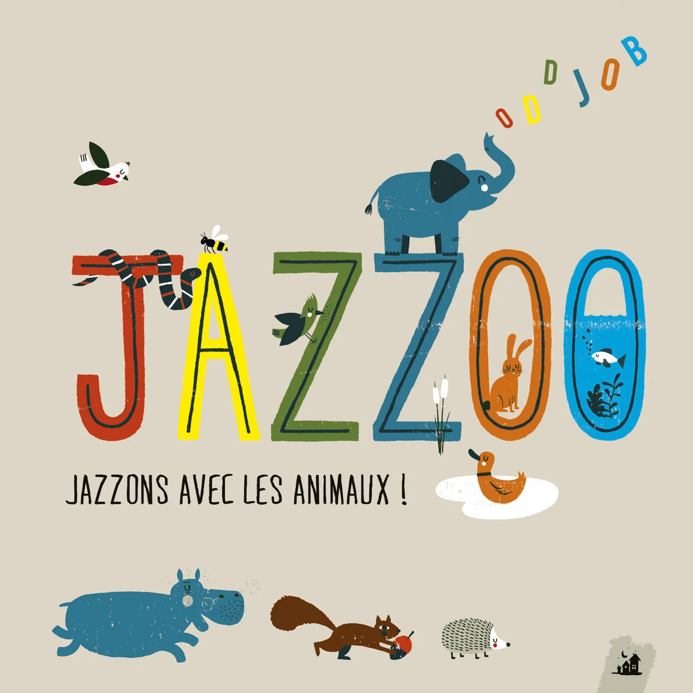 Oddjob JAZZOO - JAZZONS AVEC LES ANIMEAUX CD