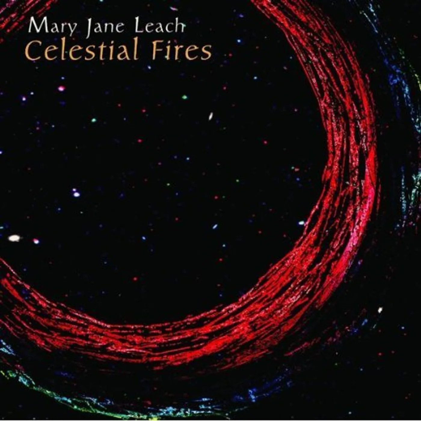 Mary Jane Leach CELESTIAL FIRES CD