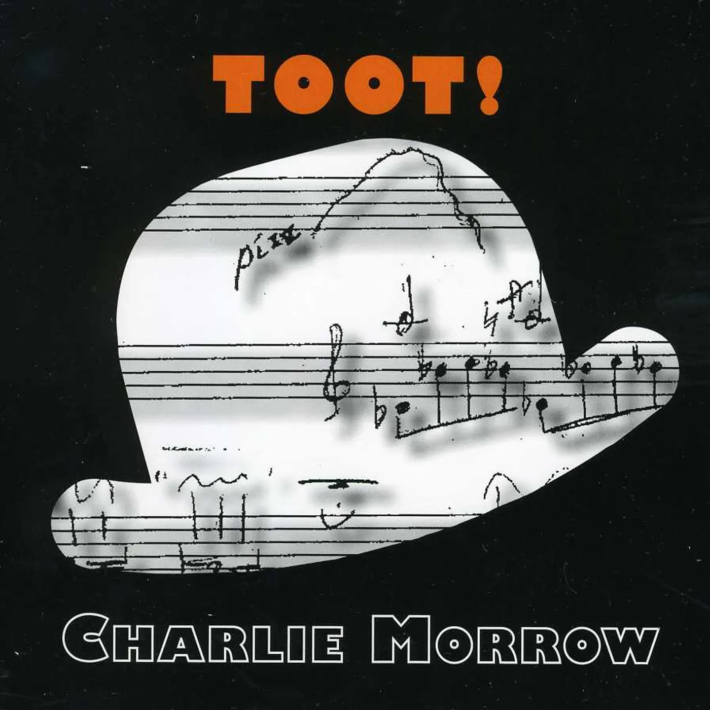 Charlie Morrow TOOT CD