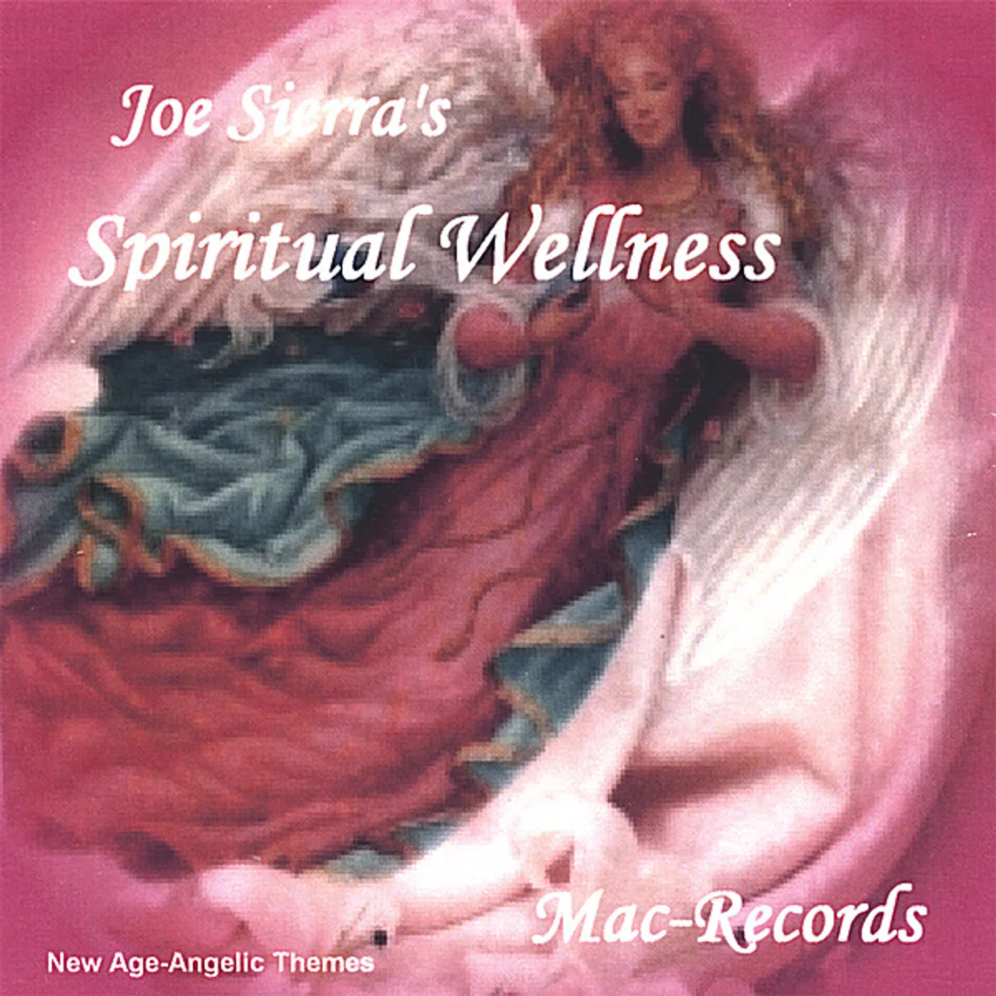 Joe Sierra SPIRITUAL WELLNESS CD