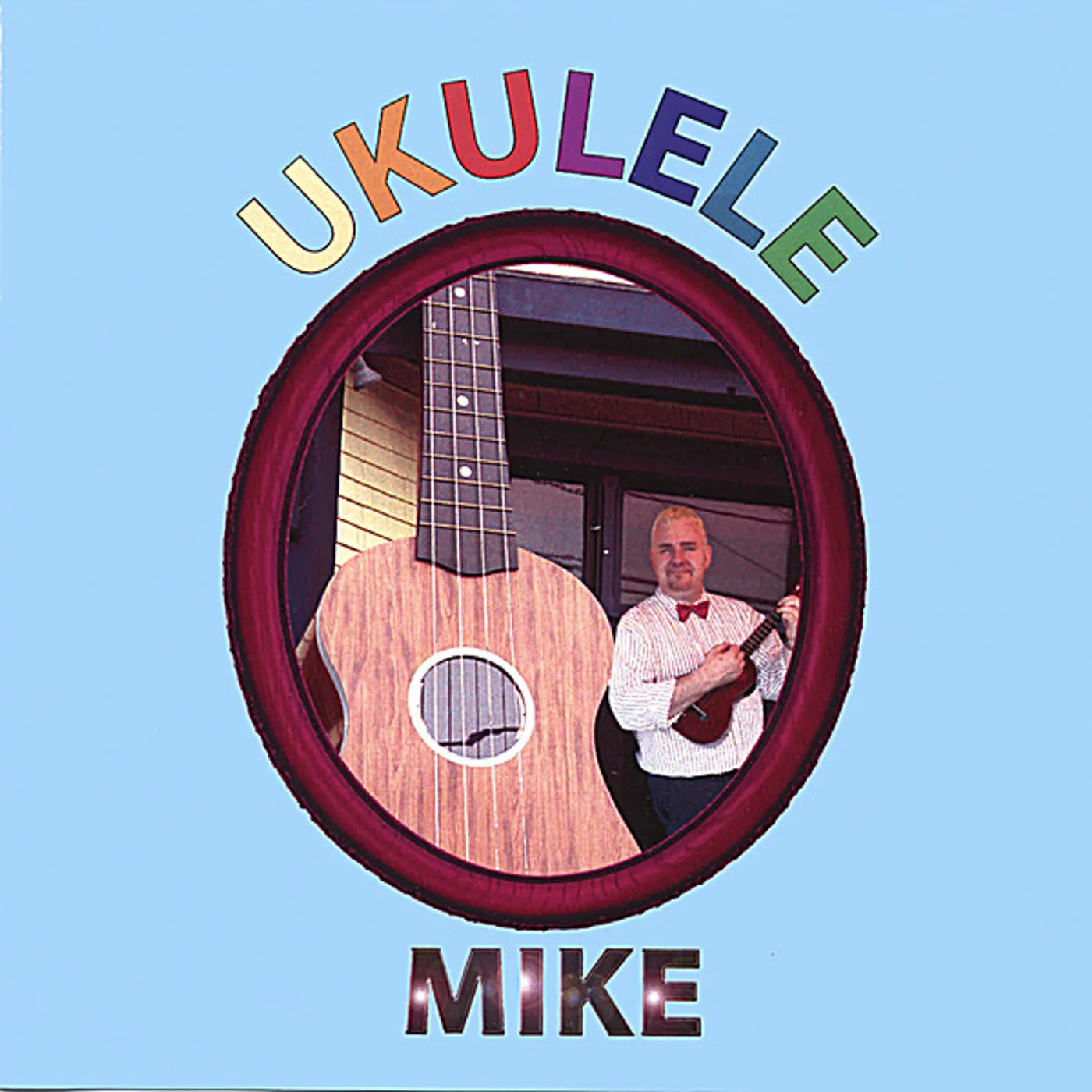 UKULELE MIKE CD