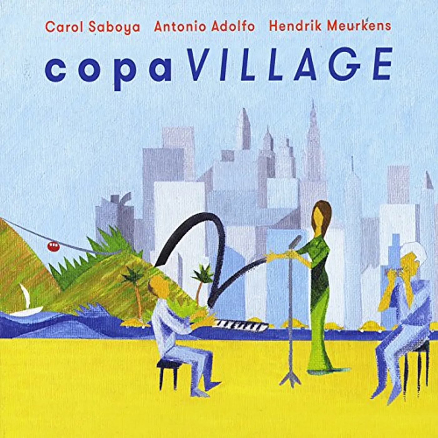 Carol Saboya COPA VILLAGE CD