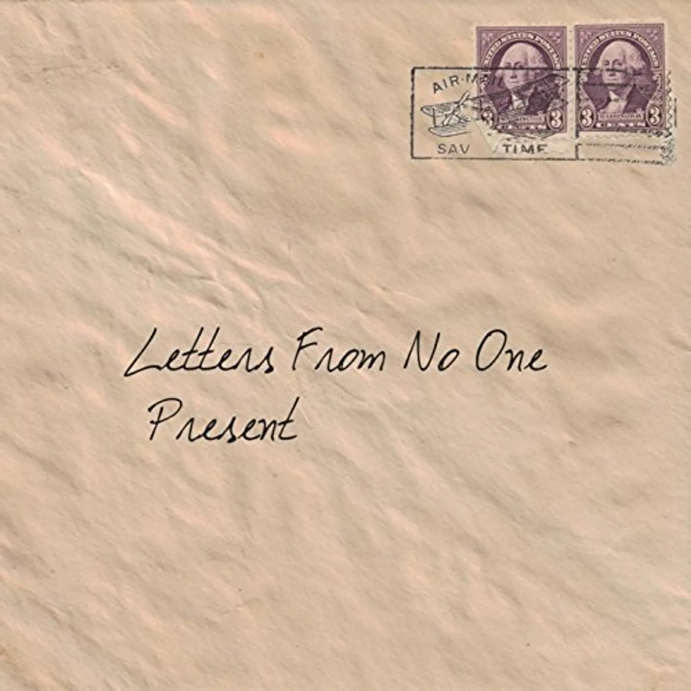 Present LETTERS FROM NO ONE CD