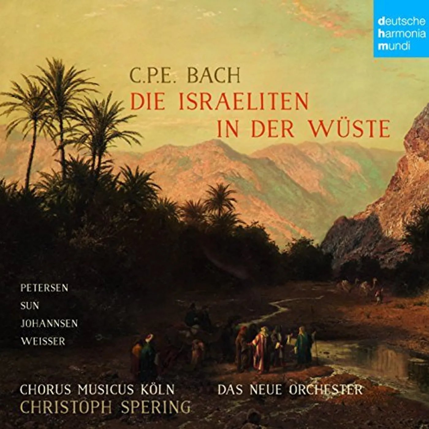 Christoph Spering C. P. E. BACH: DIE ISRAELITEN IN DER WUSTE CD