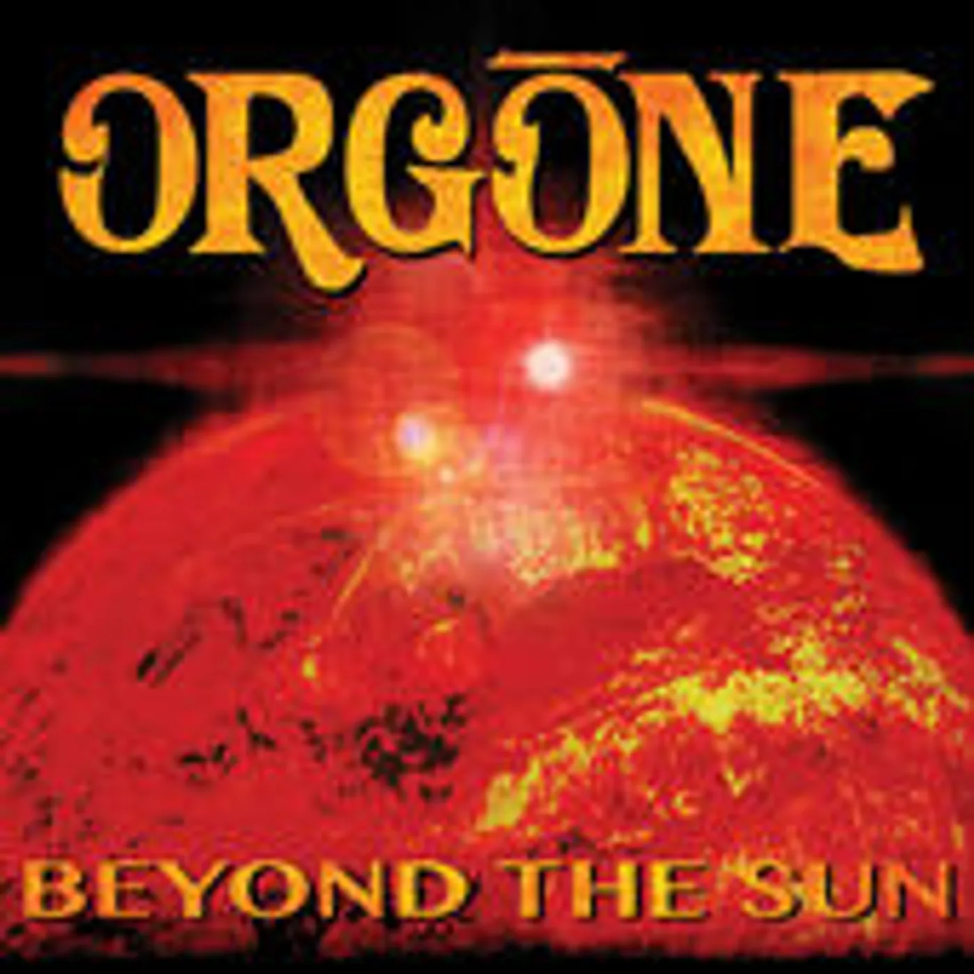 Orgone BEYOND THE SUN CD