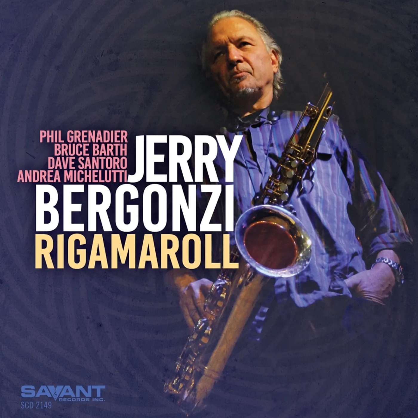 Jerry Bergonzi RIGAMAROLL CD