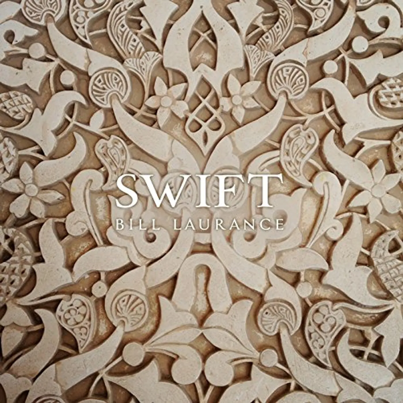 Bill Laurance SWIFT CD