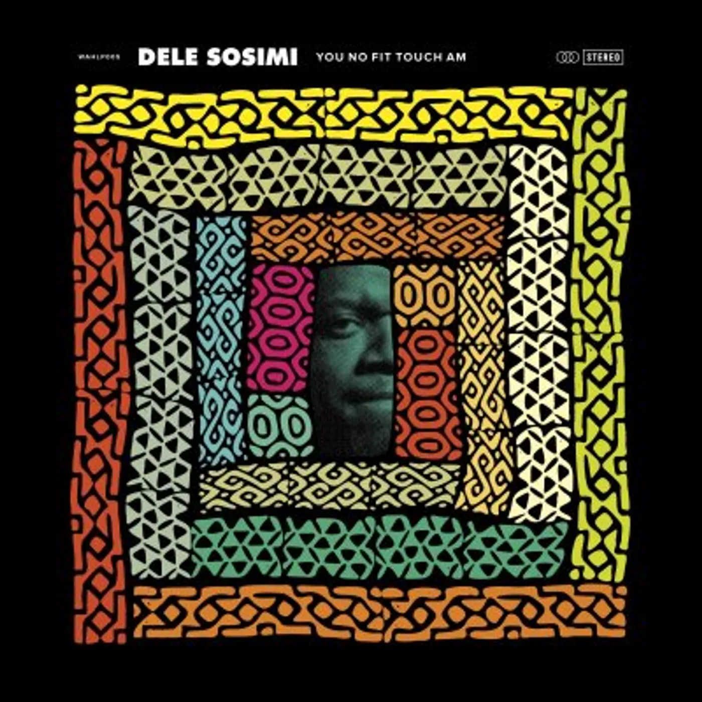 Dele Sosimi You No Fit Touch Am Vinyl Record