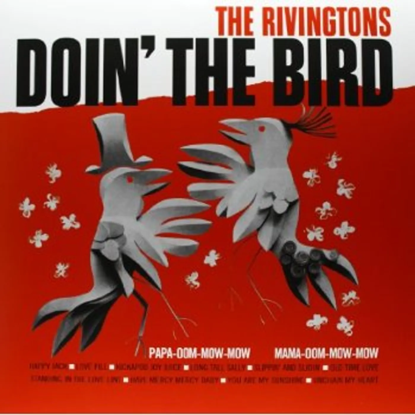 The Rivingtons DOIN THE BIRD Vinyl Record