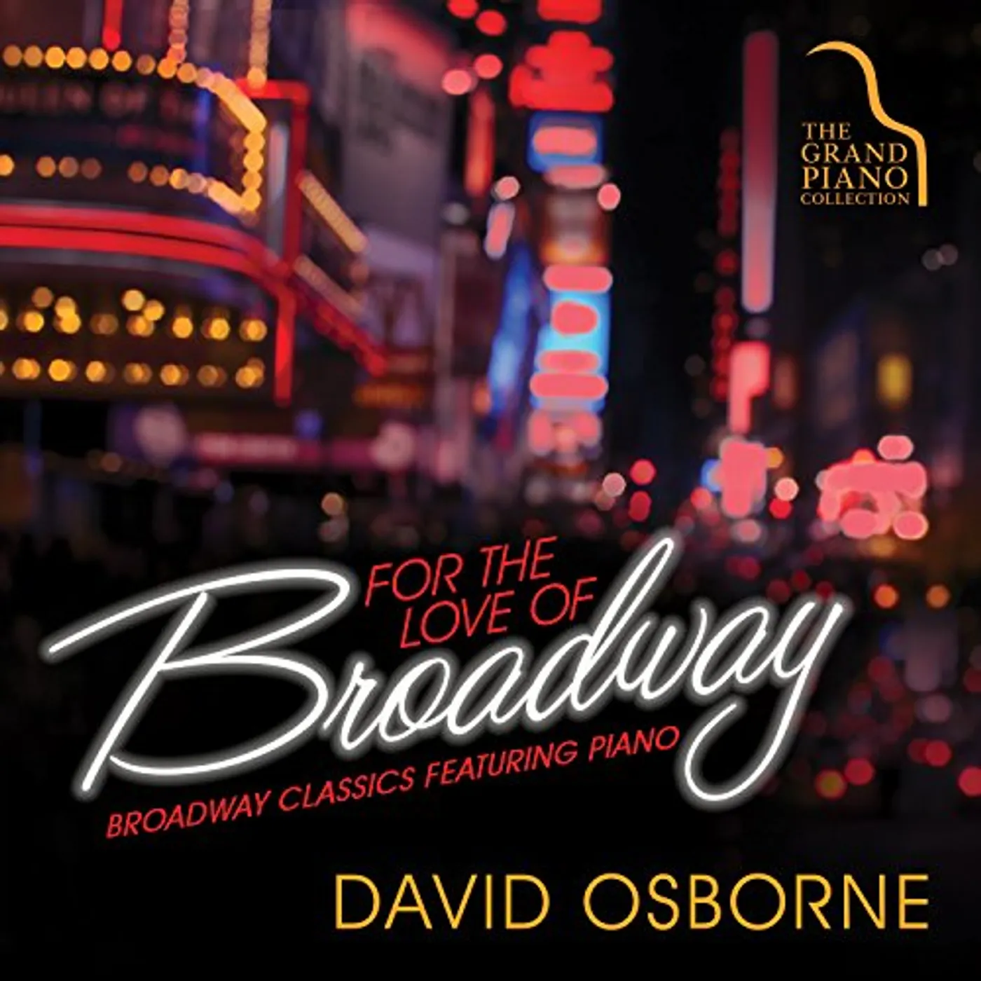 David Osborne FOR THE LOVE OF BROADWAY CD