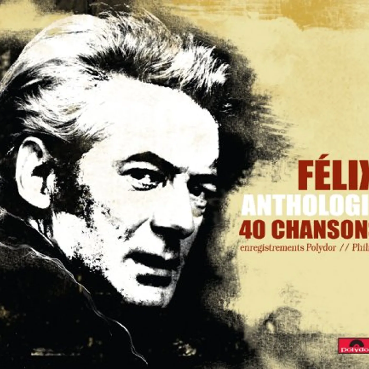 Felix Leclerc ANTHOLOGIE 40 CHANSONS CD