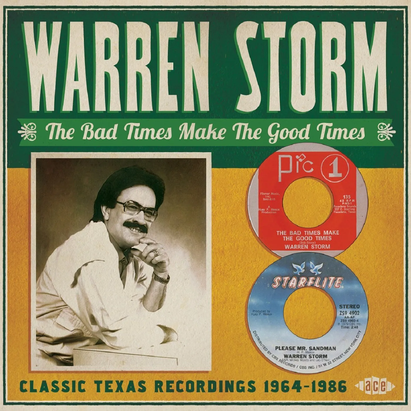 Warren Storm BAD TIMES MAKE THE GOOD TIMES: 1964-86 CD