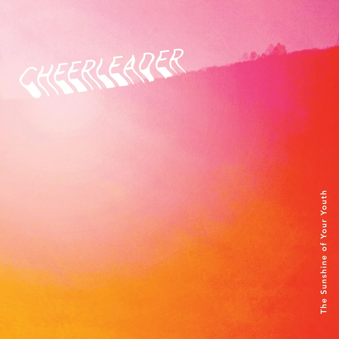Cheerleader Sunshine Of Your Youth Vinyl Record