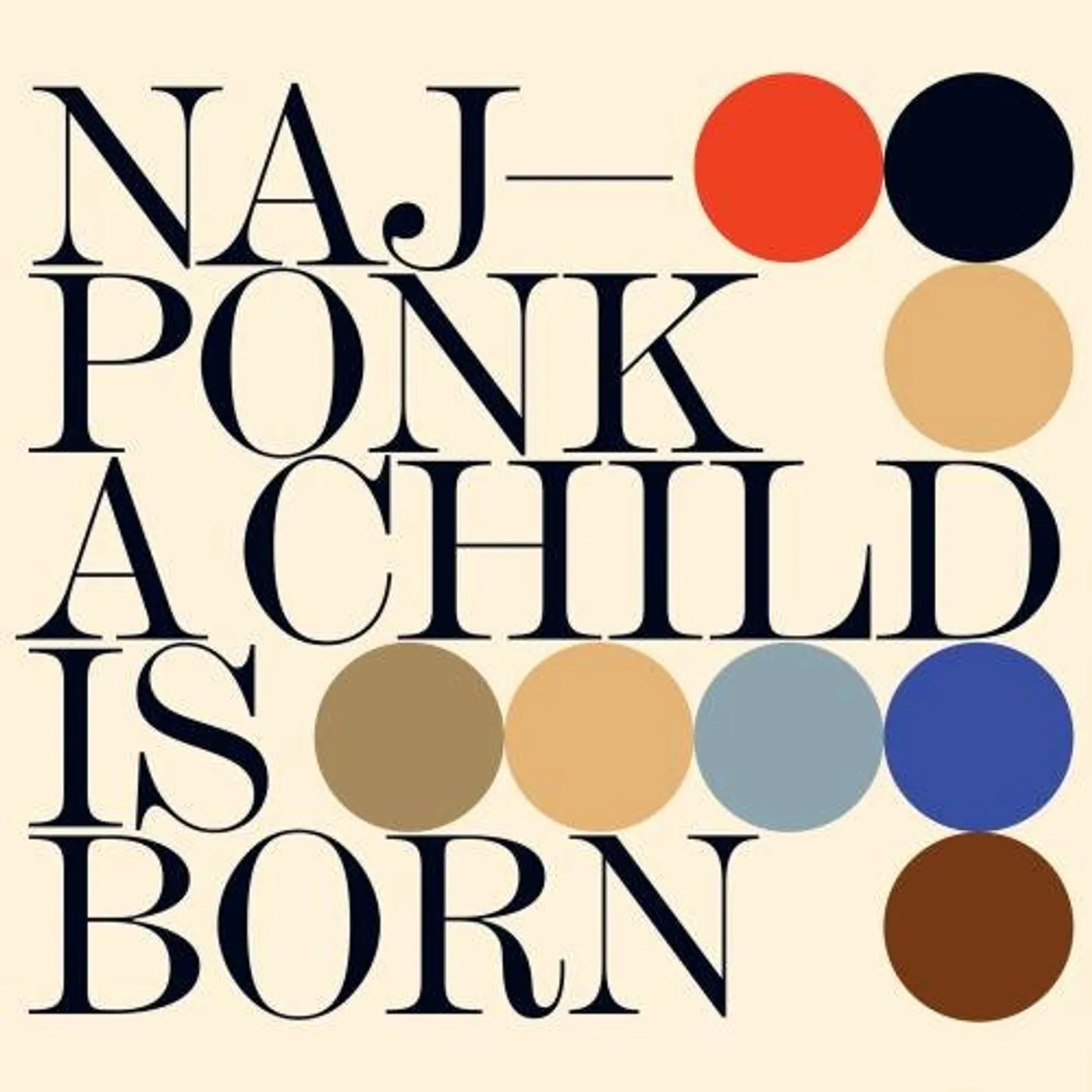 Najponk CHILD IS BORN CD