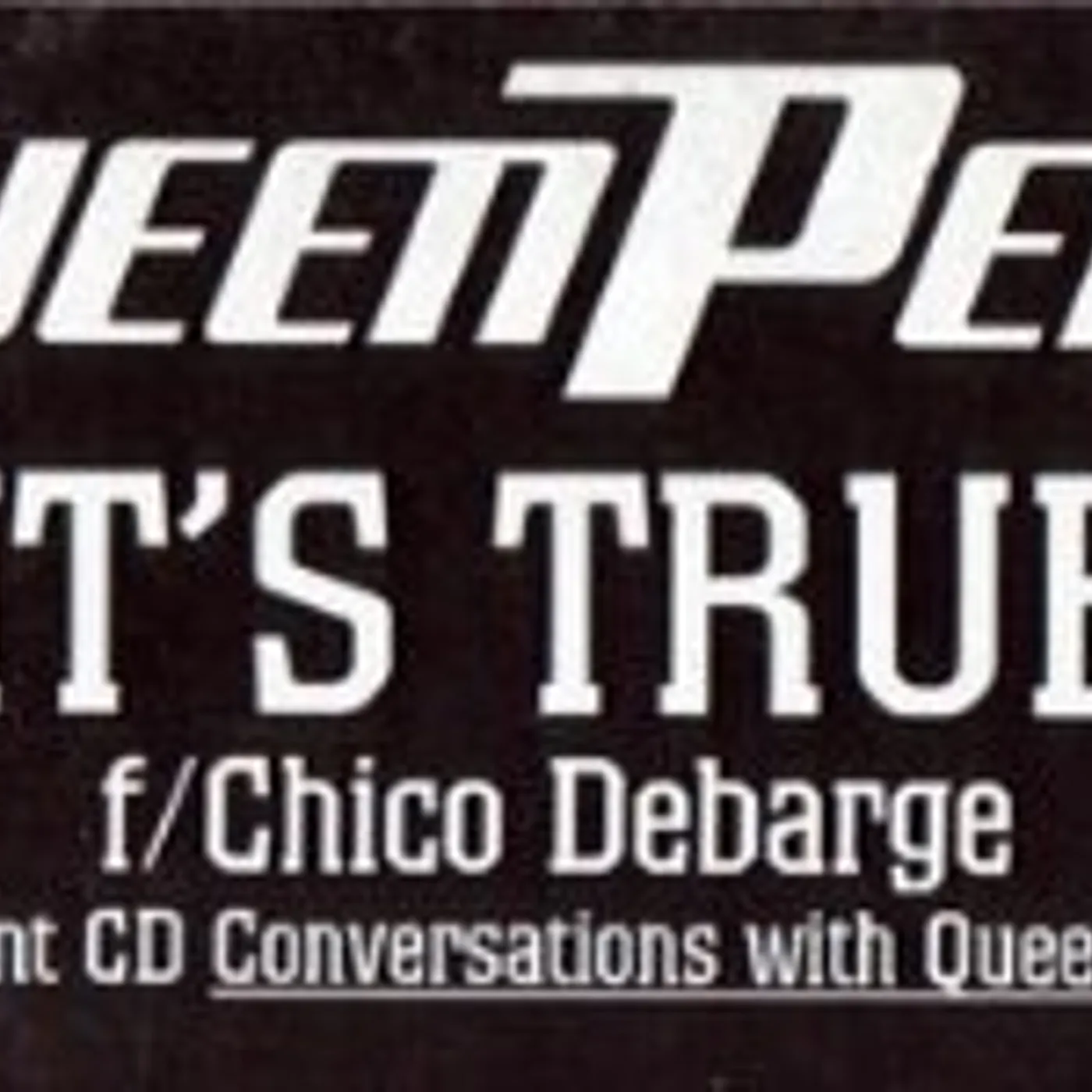 Queen Pen TRUE Vinyl Record