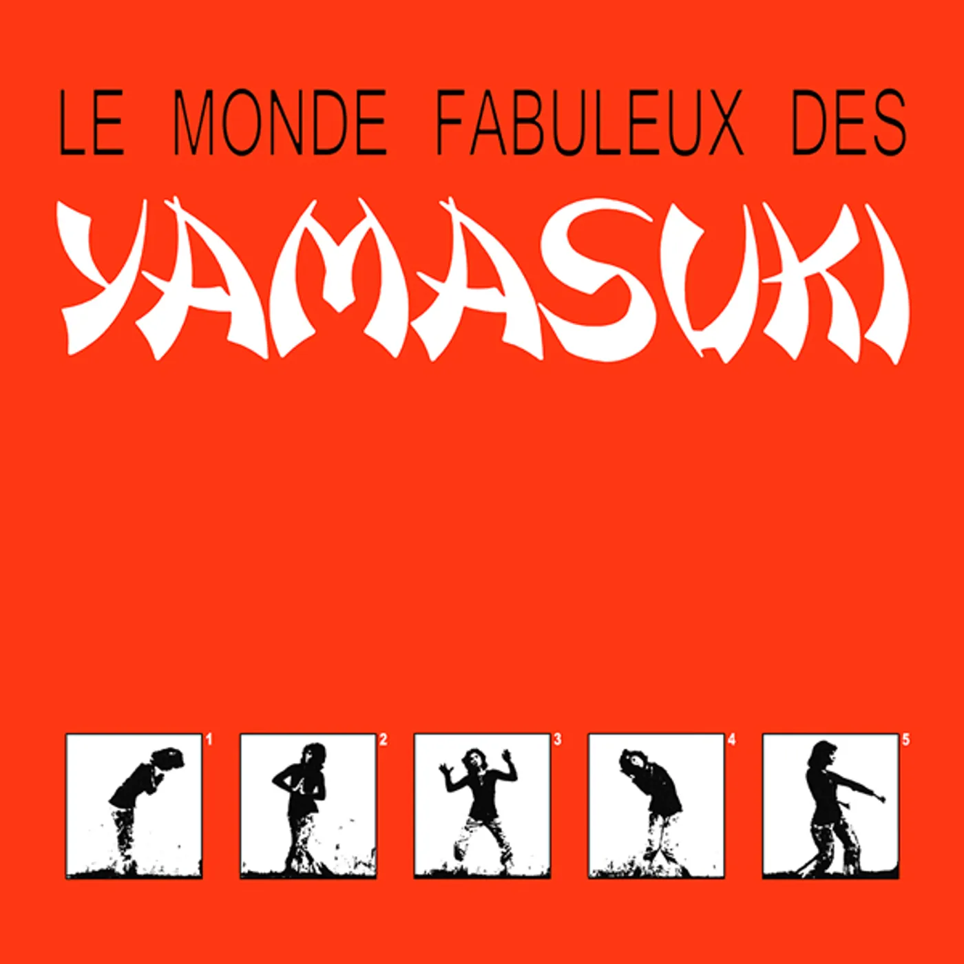LE MONDE FABULEUX DES YAMASUKI CD