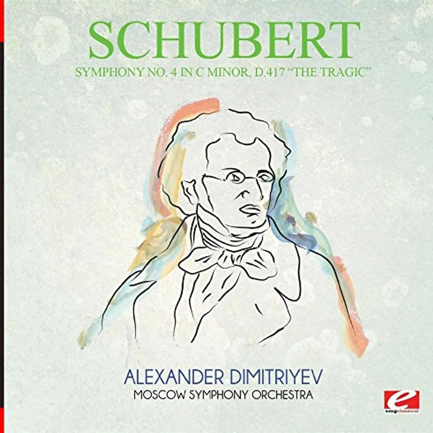 Schubert SYMPHONY NO. 4 IN C MINOR D.417 THE TRAGIC CD