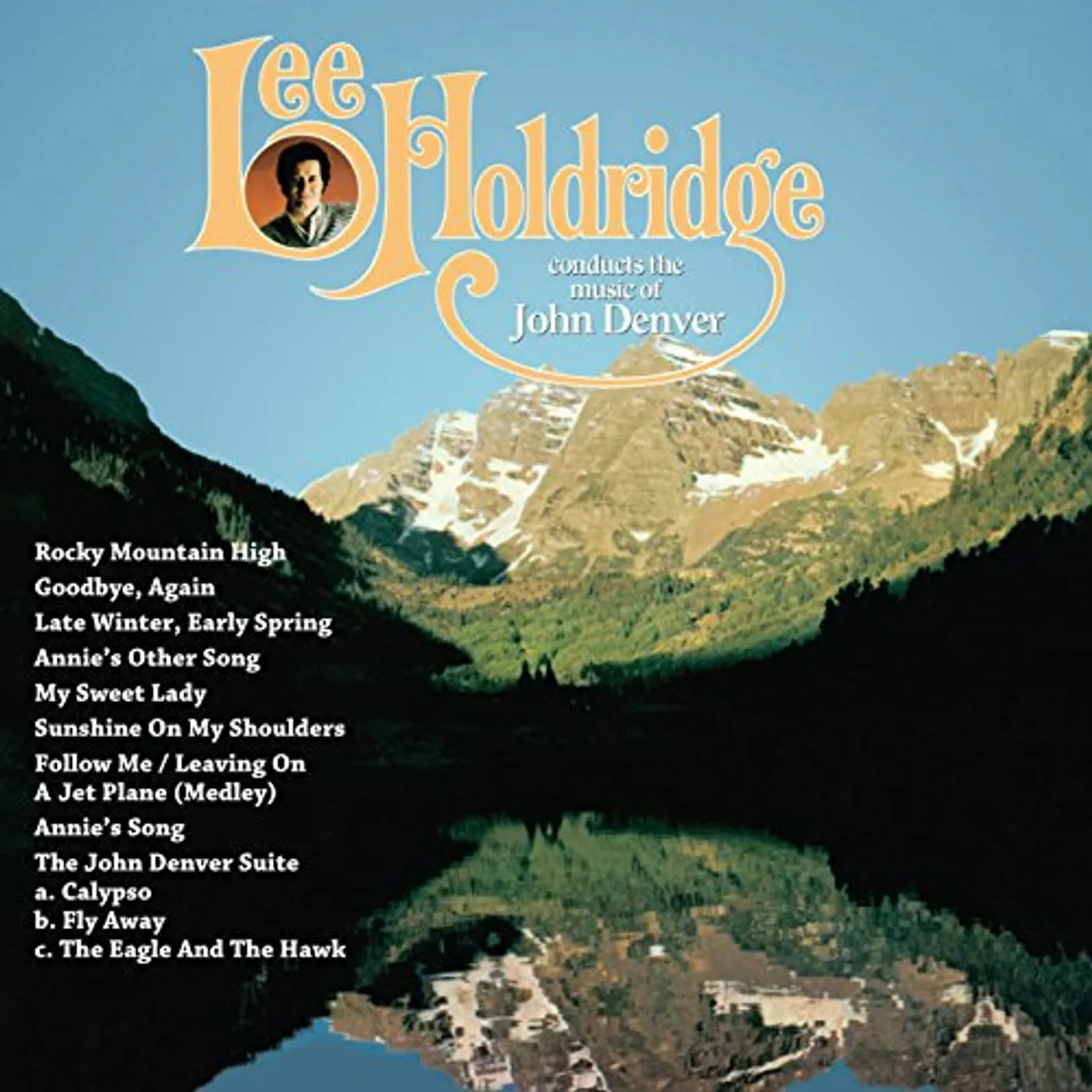Lee Holdridge CONDUCTS THE MUSIC OF JOHN DENVER CD