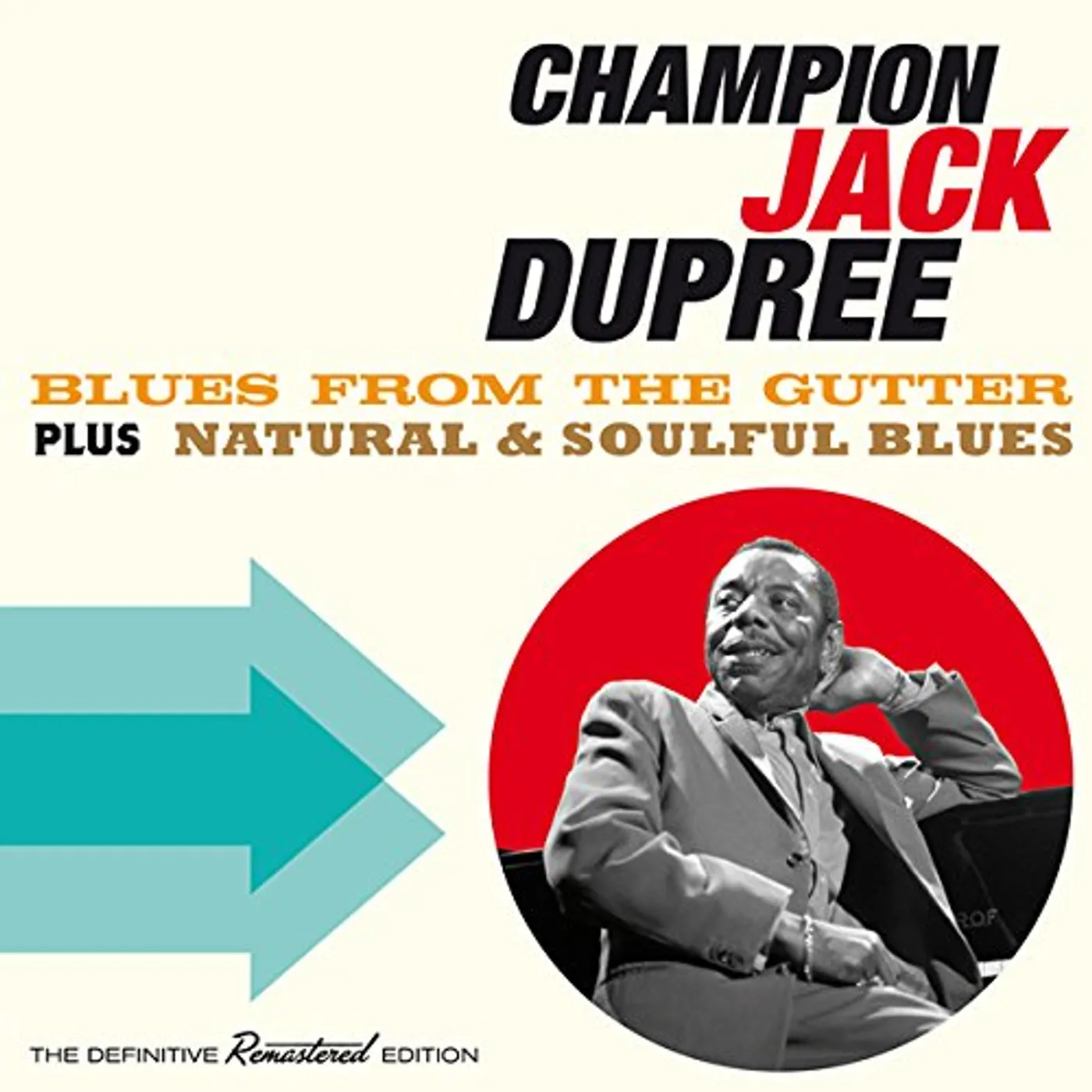 Jack Dupree BLUES FROM THE GUTTER + NATURAL & SOULFUL BLUES CD