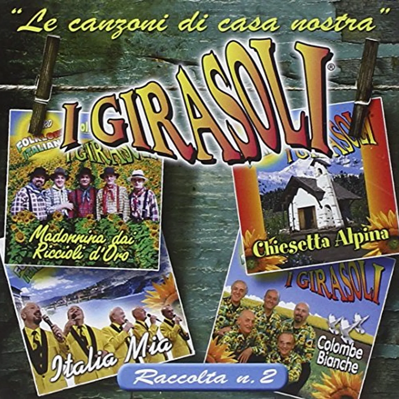 Girasoli LE CANZONI DI CASA NOSTRA-RACCOLTA N.2 CD