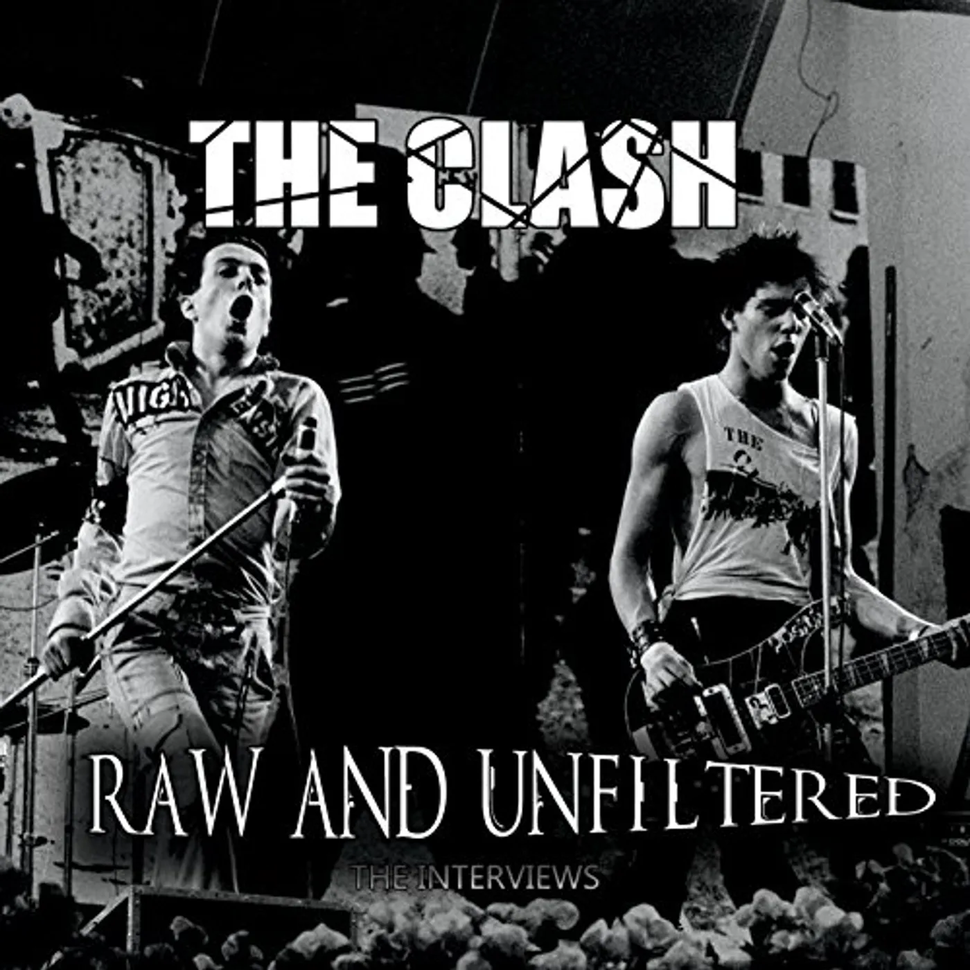 The Clash RAW & UNFILTERED CD