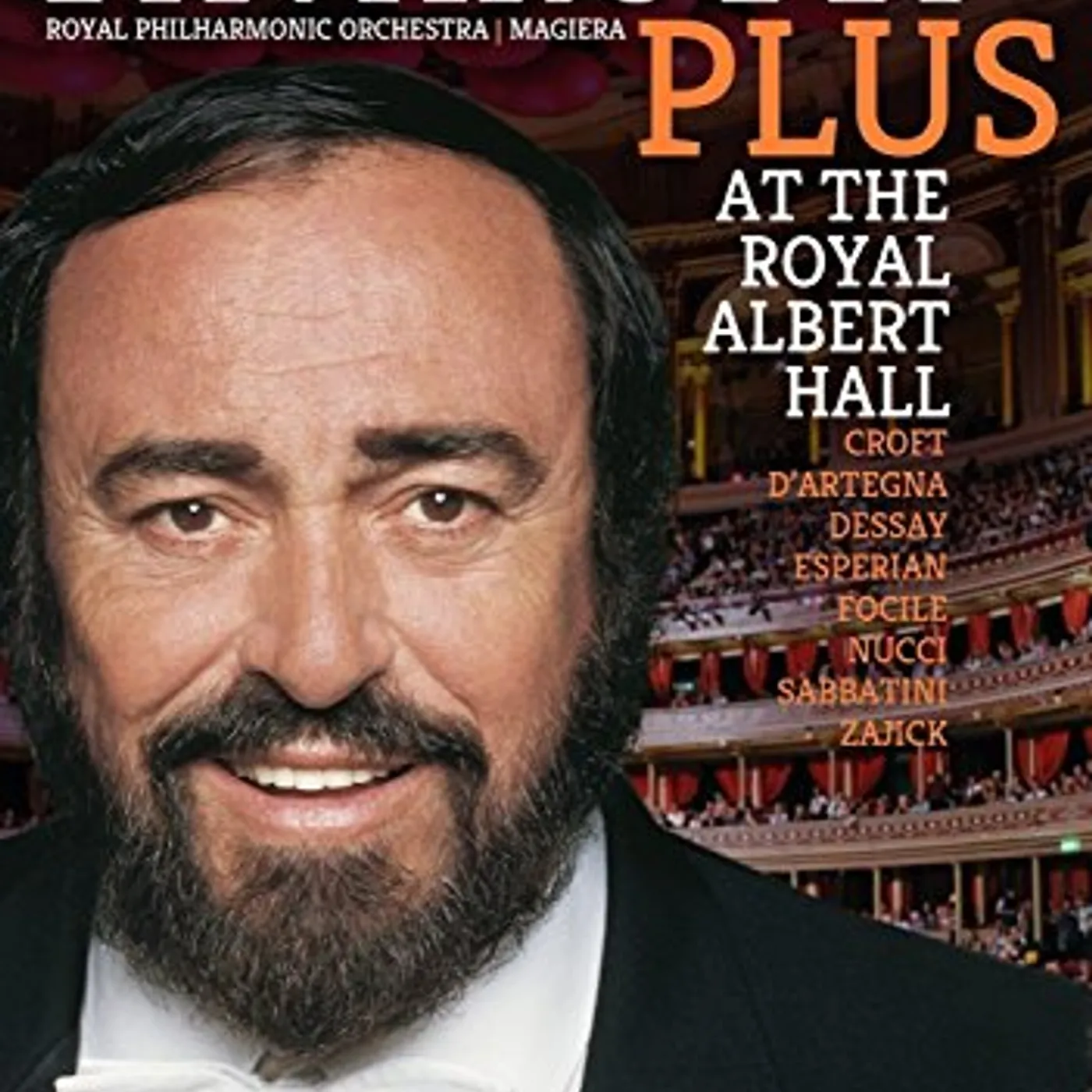 Luciano Pavarotti PLUS: LIVE FROM THE ROYAL ALBERT HALL DVD