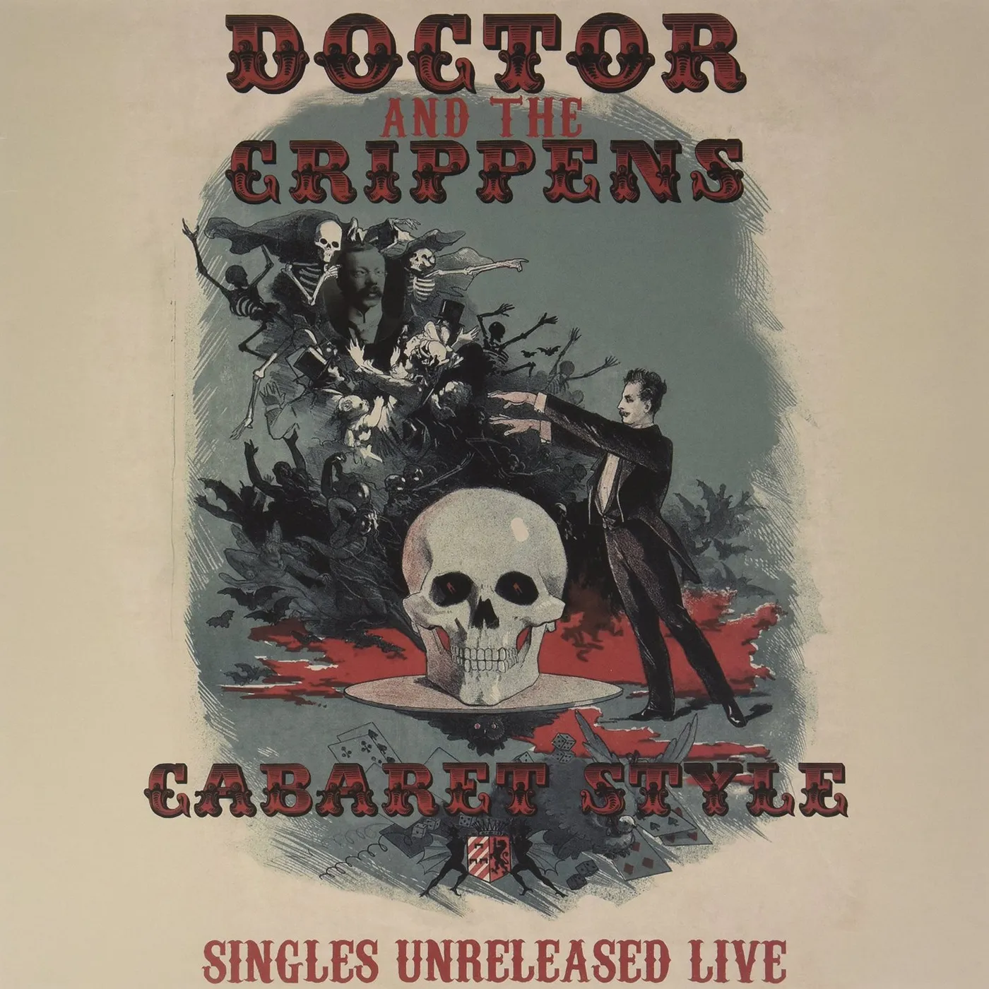 Doctor and The Crippens Cabaret Style: Singles Unreleased Live Vinyl Record