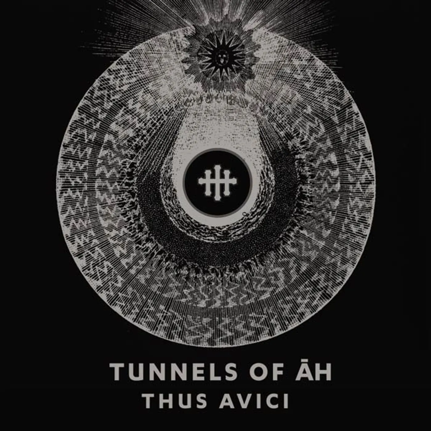 Tunnels of Āh THUS AVICI CD
