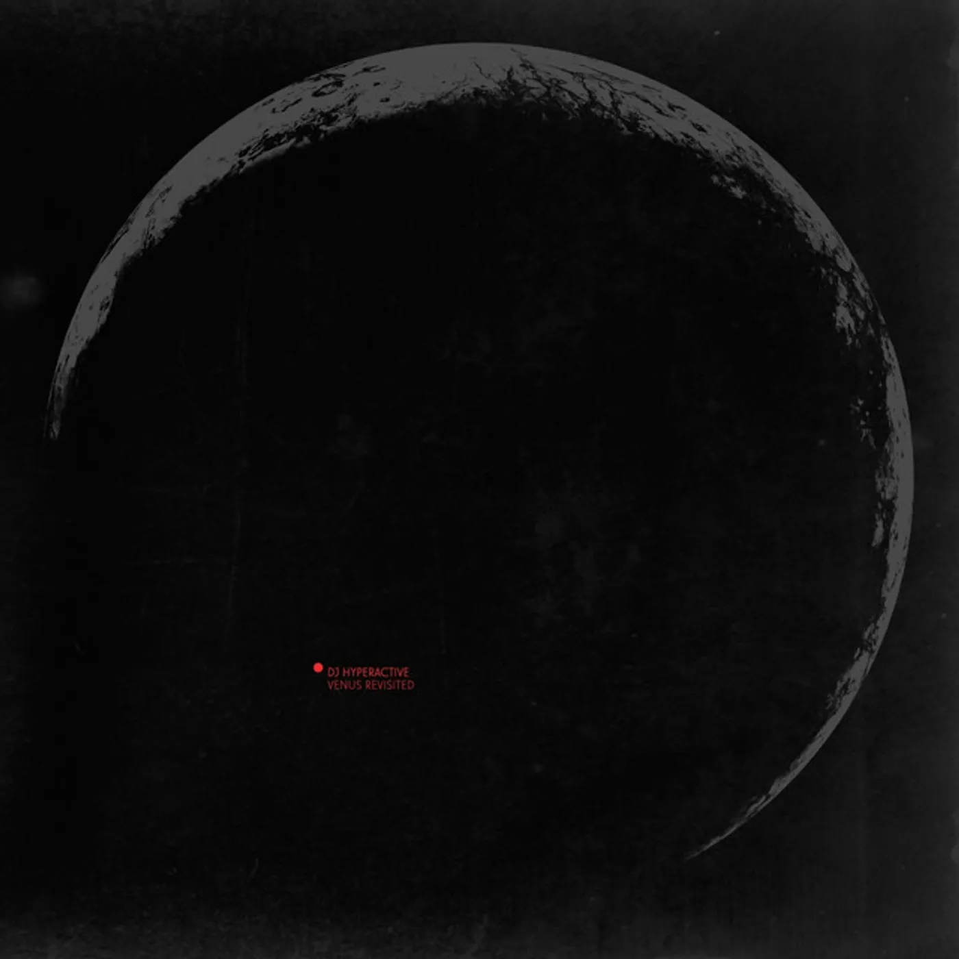 DJ Hyperactive Venus Revisited Vinyl Record