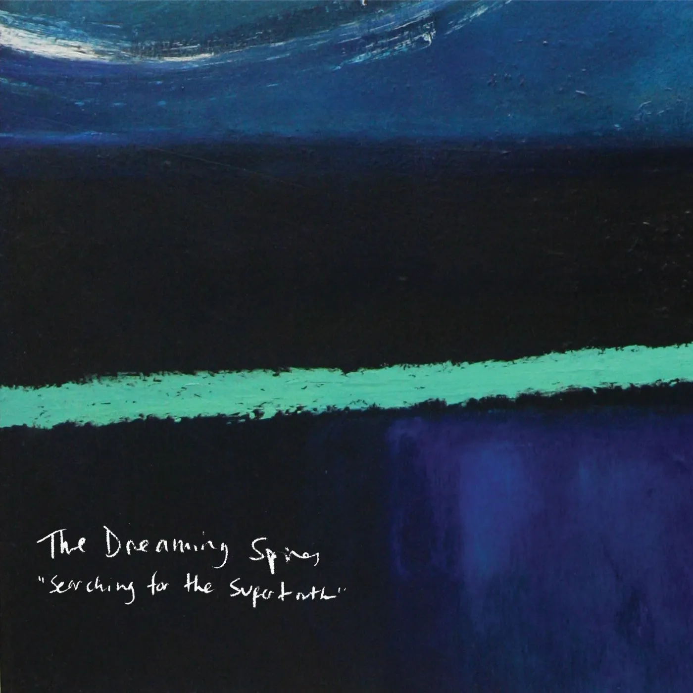 The Dreaming Spires Searching for the Supertruth Vinyl Record