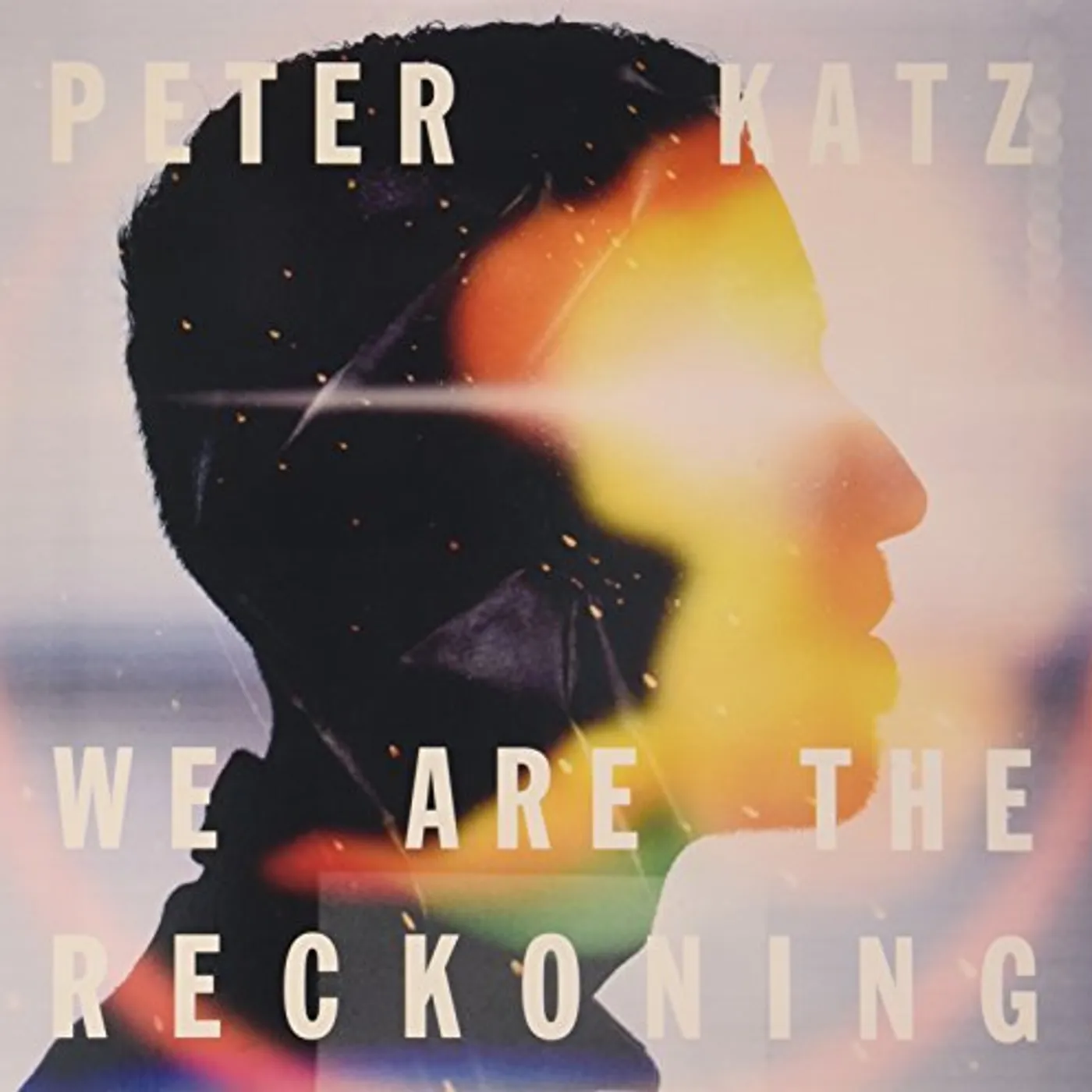 Peter Katz We Are the Reckoning Vinyl Record