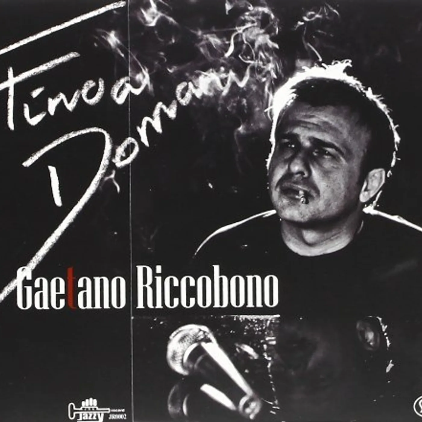 Gaetano Riccobono FINO A DOMANI CD