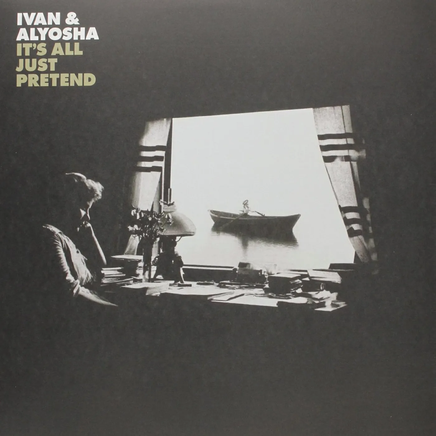 Ivan & Alyosha It's All Just Pretend Vinyl Record