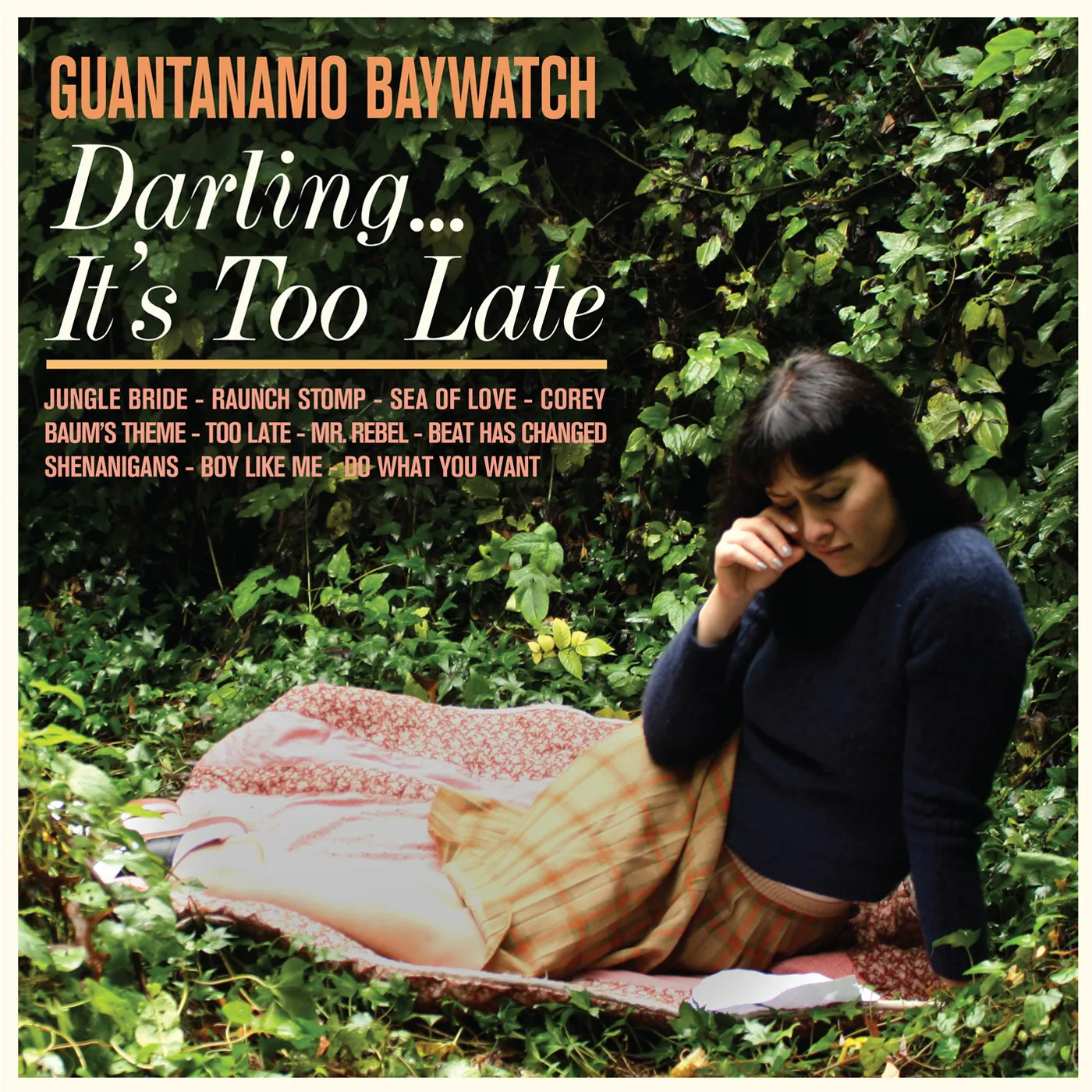 Guantanamo Baywatch DARLING IT'S TOO LATE Vinyl Record
