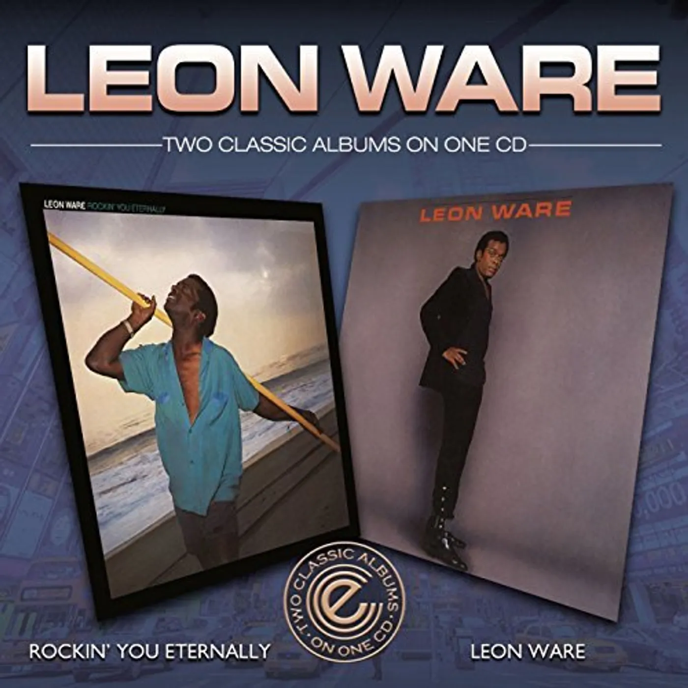 ROCKIN' YOU ETERNALLY / LEON WARE CD
