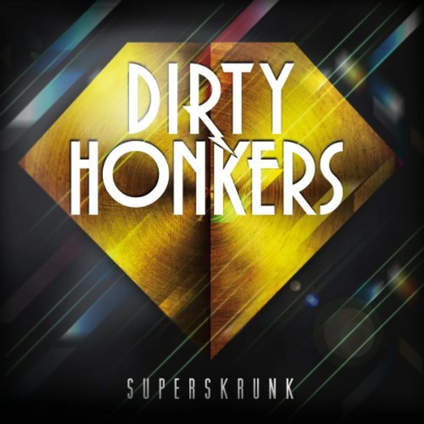 Dirty Honkers SUPERSKRUNK CD