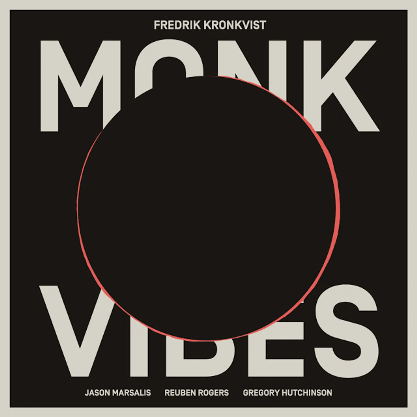 Fredrik Kronkvist MONK VIBES CD