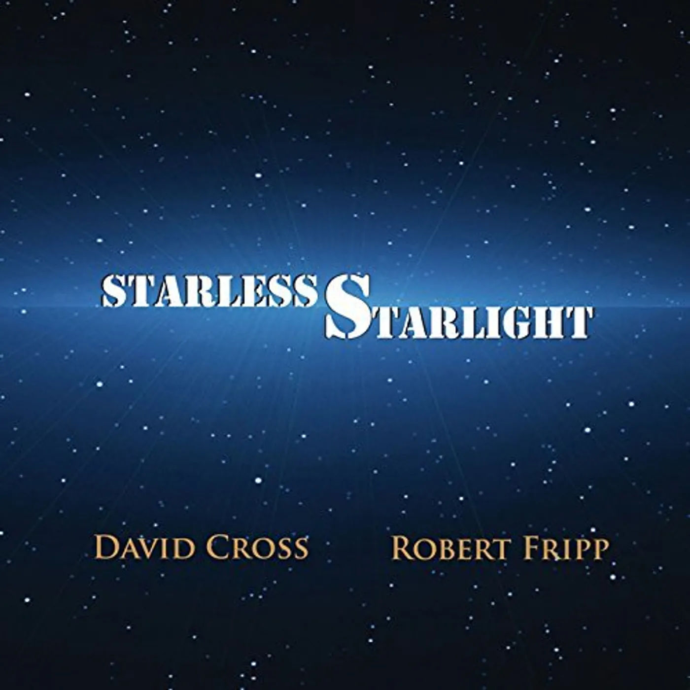 David Cross STARLESS STARLIGHT CD
