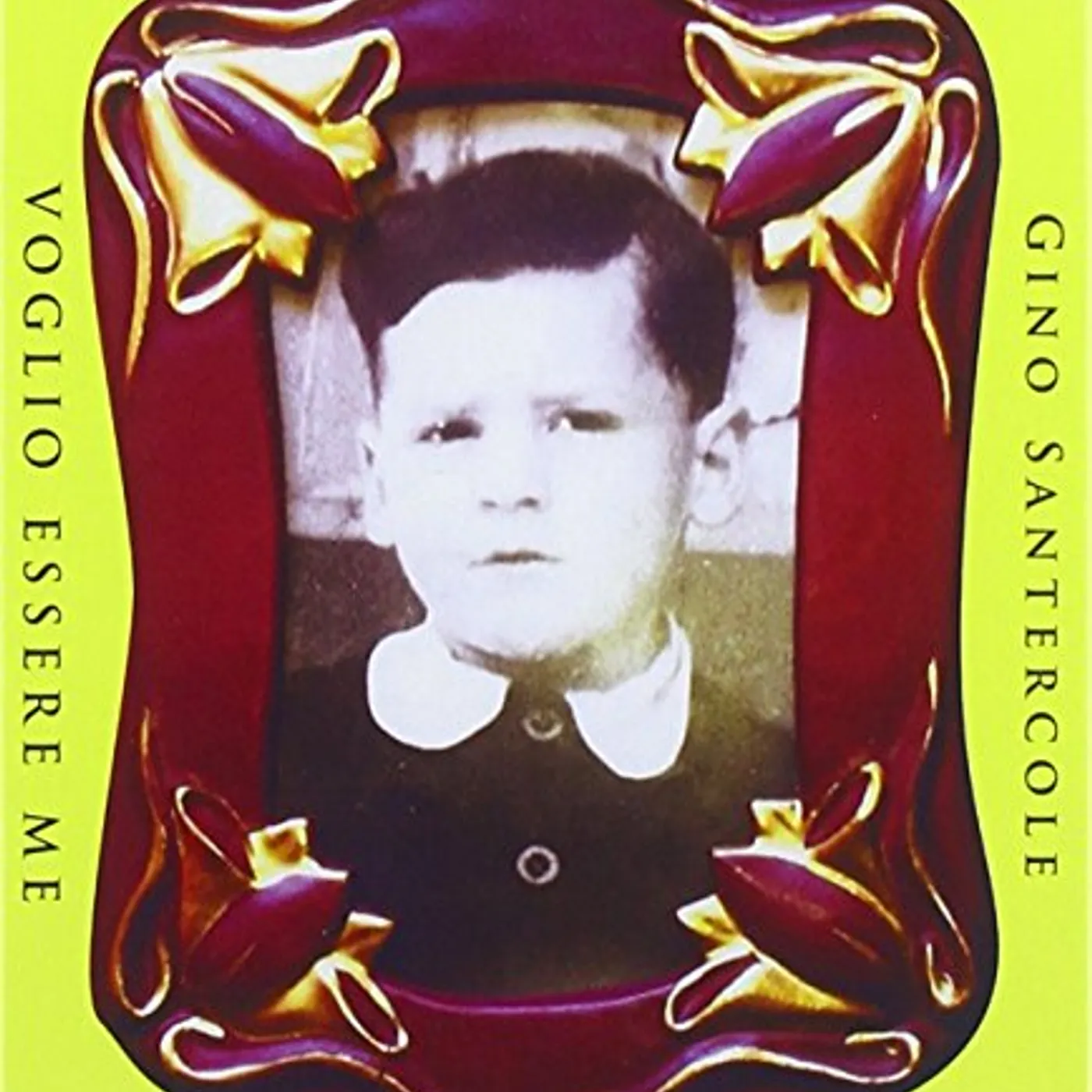 Gino Santercole VOGLIO ESSERE ME CD