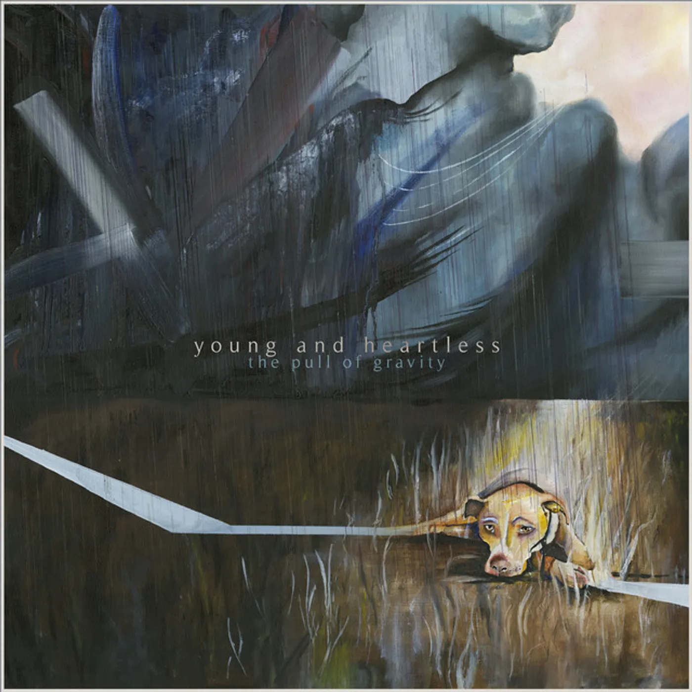Young and Heartless PULL OF GRAVITY Vinyl Record